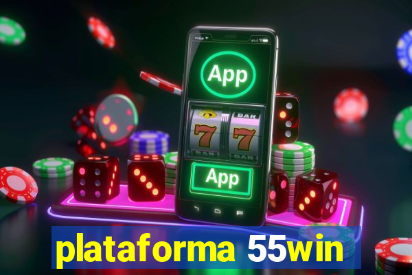 plataforma 55win